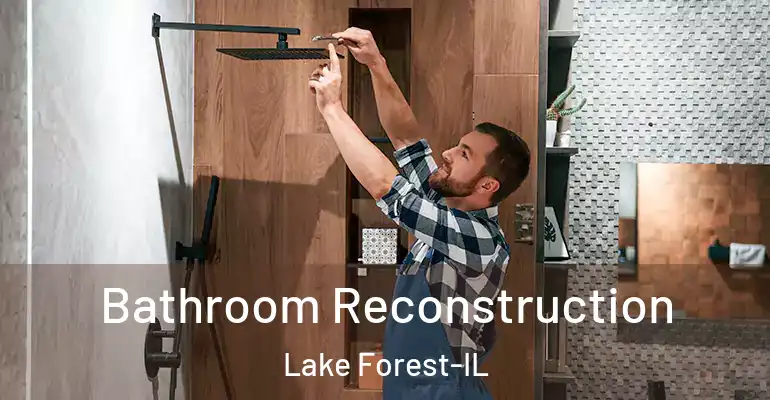 inner Bathroom imggen Bathroom Reconstruction Lake Forest-IL