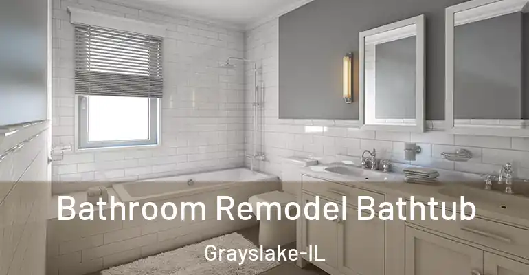 inner Bathroom imggen Bathroom Remodel Bathtub Grayslake-IL