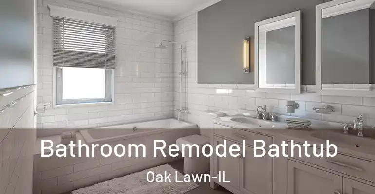 inner Bathroom imggen Bathroom Remodel Bathtub Oak Lawn-IL