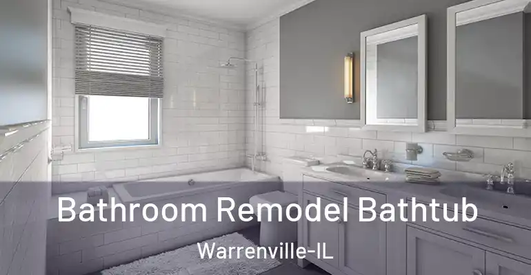 inner Bathroom imggen Bathroom Remodel Bathtub Warrenville-IL