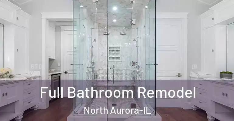 inner Bathroom imggen Full Bathroom Remodel North Aurora-IL