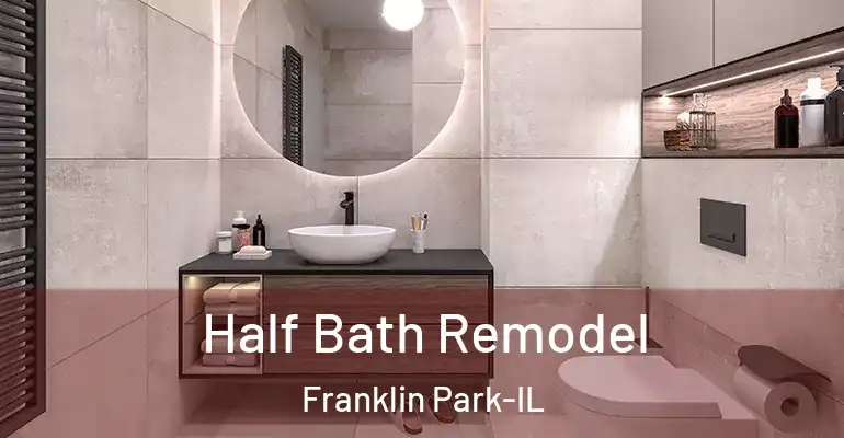 inner Bathroom imggen Half Bath Remodel Franklin Park-IL