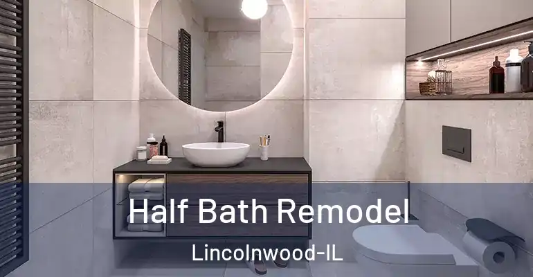 inner Bathroom imggen Half Bath Remodel Lincolnwood-IL
