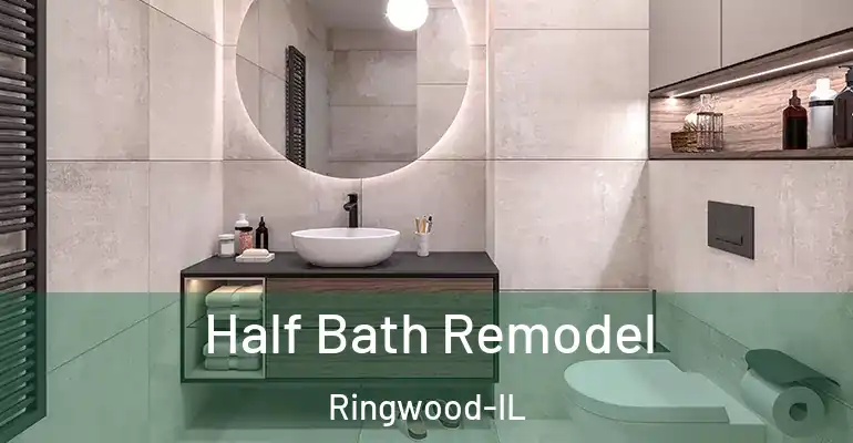 inner Bathroom imggen Half Bath Remodel Ringwood-IL