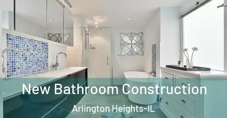 inner Bathroom imggen New Bathroom Construction Arlington Heights-IL