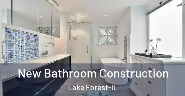 inner Bathroom imggen New Bathroom Construction Lake Forest-IL