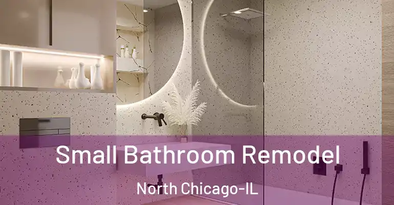inner Bathroom imggen Small Bathroom Remodel North Chicago-IL
