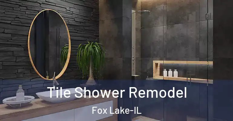 inner Bathroom imggen Tile Shower Remodel Fox Lake-IL