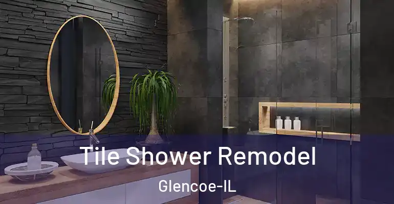 inner Bathroom imggen Tile Shower Remodel Glencoe-IL