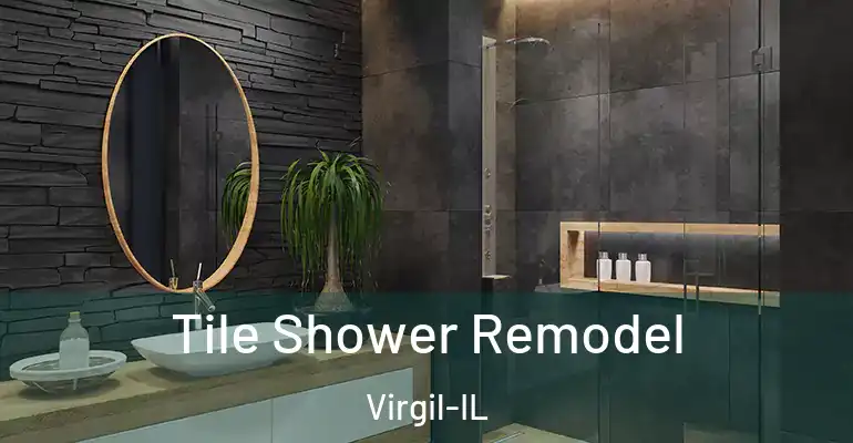 inner Bathroom imggen Tile Shower Remodel Virgil-IL