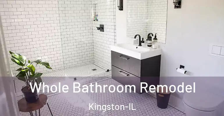 inner Bathroom imggen Whole Bathroom Remodel Kingston-IL